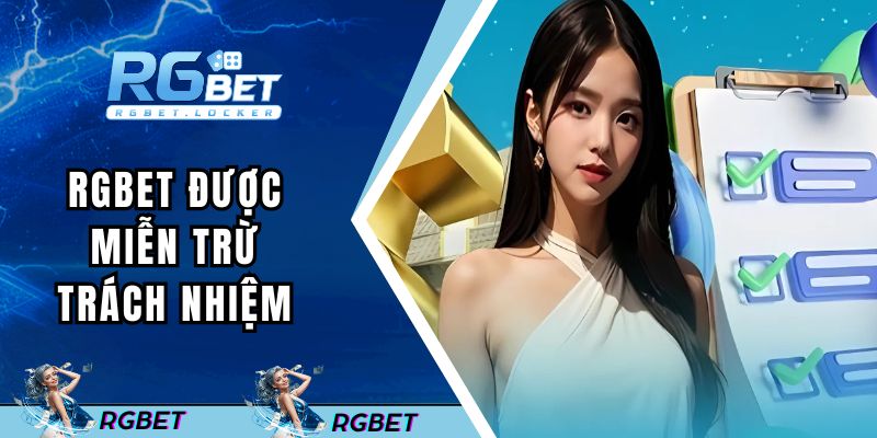 Tình huống RGBET được miễn trách nhiệm