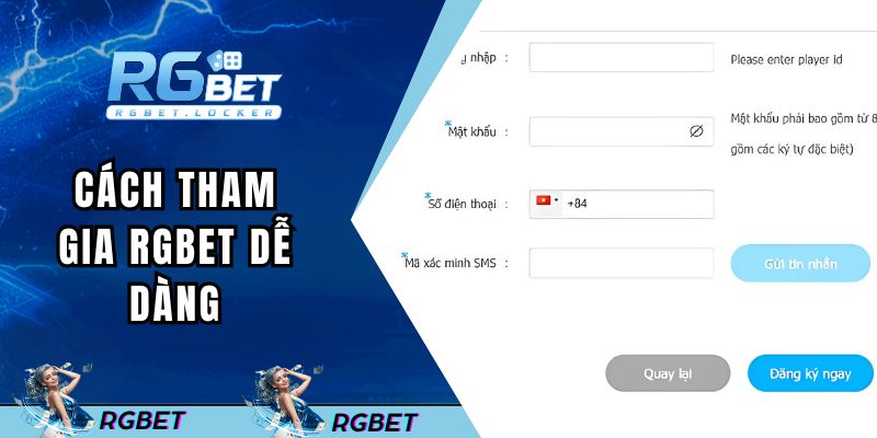 Cách tham gia RGBET dễ dàng
