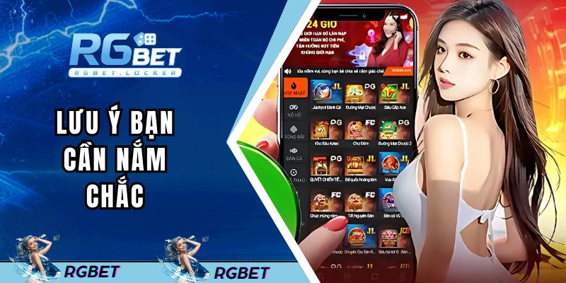 Lưu ý bạn cần nắm chắc