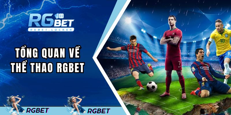 Tổng quan về thể thao RGBET